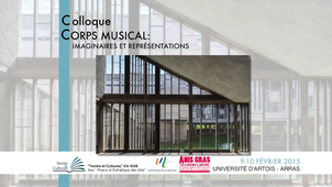 3- Corps musical : Imaginaires et représentation / 10 février 2015 matinée