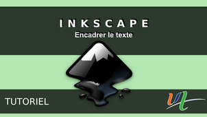 Encadrer texte sur Inkscape