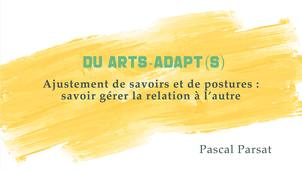 DU Arts-Adapt(s) - 18/11/23 - Pascal Parsat