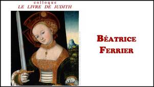 Le Livre de Judith / Béatrice Ferrier