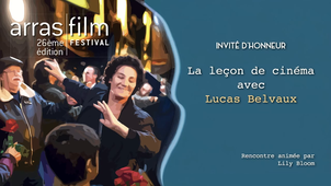 La leçon de cinéma avec Lucas Belvaux
