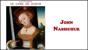 Le Livre de Judith / John Nassichuk