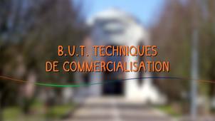 Le B.U.T. Techniques de Commercialisations (TC)