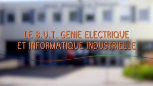 Le B.U.T. Génie Electrique et Informatique Industrielle (GEII)