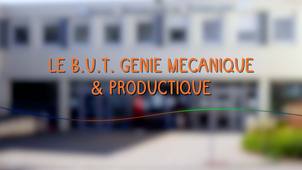 Le B.U.T. Génie Mécanique et Productique (GMP)