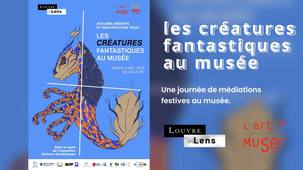 Journée d'actions culturelles au Louvre-Lens en relation avec l'exposition Les animaux fantastiques