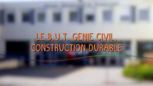 Le B.U.T. Génie Civil, Construction Durable