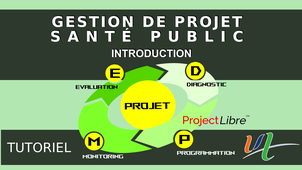 Introduction gestion de projet dans le domaine de la santé public