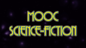 MOOC Science-Fiction - Le teaser !