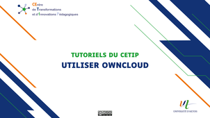 Tutoriels du CETIP: utiliser Owncloud