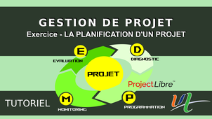 Exercice planification d'un projet avec ProjectLibre