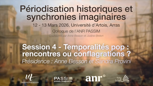 Colloque ANR PASSIM - 12 et 13 Mars 2026 - Session 4