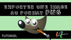 Exporter une image au format PNG avec GIMP